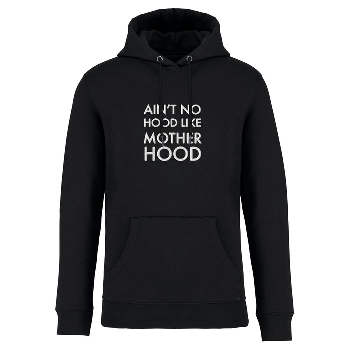 Moederdag hoodie | Ain't no hood like motherhood